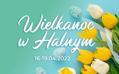 Wielkanoc 2022 w Halnym